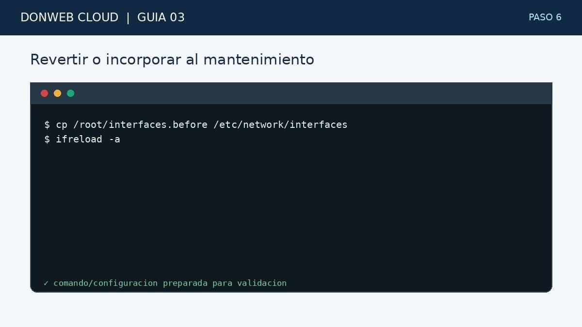Terminal simulada con la accion del paso 6: Revertir o incorporar al mantenimiento